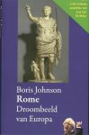 Boris Johnson - Rome: Droombeeld van Europa