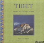 Willis, Michael - Tibet. Leven, mythen en kunst