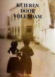 Bootsman , Kees . [ ISBN X  ] 2819 - Kuieren door Volendam . ( Met als inhoudsopgave : Bezettingstijd 1944  Kerstmis . - Herinneringen . - Het turfschip van Teekman  ,,Roelofje" uit Dedemsvaart . - Vollendam in de boze winter van 1916 . ,,De Stormvloed" - Volendam schreeuwt om -