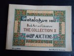 Catalogue 101 AABP Auctions - Book Art and Literature, The Collection X