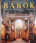 Rolf Toman, Jan Bert Kanon, Elke Doelman - De kunst van de barok architectuur, beeldhouwkunst, schilderkunst