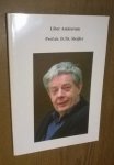 niet vermeld - Liber Amicorum. Prof. Dr. D. Th. Sleijfer