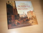 Verhoeven, Garrelt  ; Sytze van der Veen - De Hollandse Mercurius een Haarlems jaarboek uit de zeventiende eeuw