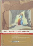 Kees van der Wolf - In het hoofd van de meester Gedragsproblemen in de onderwijspraktijk in ecologisch perspectief