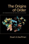 Stuart A. Kauffman - Origins Of Order