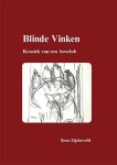 Kees Zijderveld - Blinde vinken, Kroniek van een leesclub