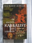 Zimler, R. - De laatste kabbalist van Lissabon / druk 1