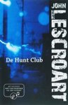J. Lescroart - De Hunt Club