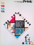 Stevens, Carol - and others - PRINT: America's Graphic Design Magazine - November/December 1991: The Impact of Dutch Design (And Can It Save the World?)