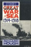 Hough, Richard - The Great War at Sea, 1914 1918
