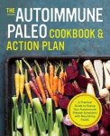 Rockridge Press, Rockridge Press - The Autoimmune Paleo Cookbook and Action Plan
