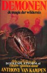 Kampen, Anthony van - Demonen, de magie der wildernis