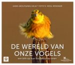 Hans-Wolfgang Helb - De wereld van onze vogels