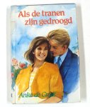 Graaf, Anke de Graaf - ALS DE TRANEN ZIJN GEDROOGD