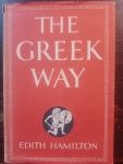 Edith Hamilton - The Greek Way