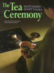Sendō Tanaka - The Tea Ceremony
