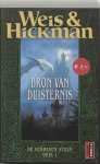 Margaret Weis, Tracy Hickman - De Verheven Steen / 1 De bron van duisternis Margaret Weis, Tracy Hickman - De Verheven Steen / 1 De bron van duisternis