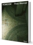 Theo Wenner ; Michael Delay - Homicide