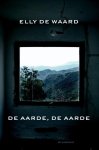 Elly de Waard - De aarde, de aarde