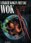 Wright, Jeni - Lekker koken met de wok - Snel, makkelijk en gezond
