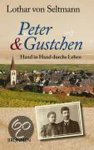 Lothar Von Seltmann - Peter & Gustchen