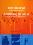 Fuchs, Rudi ; Ammann, Jean-Christophe ;  Weinberg, Adam D. - Views from Abroad : Amerikaanse Perspectieven ; Die Entdeckung des anderen ; American Realities