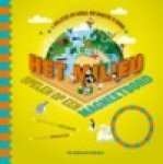 Madeleine Deny - Milieu op een magneetbord, Het