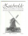 Middenstandsvereniging Zuidwolde - Zuidwolde jubileumuitgave 50 jaar 1938 - 1988
