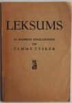 Tysker Tamme - Leksums in mannich stikeldichten