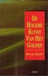 Gloria Murphy - De hogere kunst van het golfen