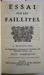  - Essai sur les faillites.