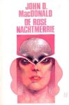 MacDonald, John D. - De rose nachtmerrie