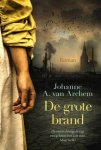 Archem, Johanne A. van - Archem, Johanne A. van-De grote brand (nieuw)