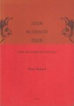 Boland, Hans - Zeer Russisch zeer. Over Dostojewski's duivels Boland, Hans - Zeer Russisch zeer. Over Dostojewski's duivels