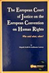 Elspeth Guild - The European Court of Justice on the European Convention on Human Rights