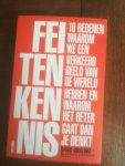 Rosling, Hans - Feitenkennis / Tien redenen waarom we een verkeerd beeld van de wereld hebben en waarom het beter gaat dan je denkt