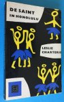 Charteris, Leslie - De saint in Honolulu