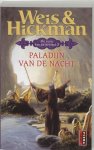 Margaret Weis, Tracy Hickman - Roos Van De Profeet 2 Paladijn Vd Nacht