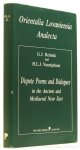 REININK, G.J., VANSTIPHOUT, H., (ED.) - Dispute poems and dialogues in the ancient and mediaeval Near East. Forms and types of literary debates in semitic and related literatures.