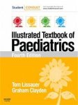 Tom Lissauer - Illustrated Textbook of Paediatrics With STUDENTCONSULT Online Access