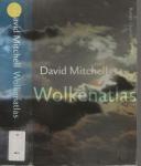 Mitchell, David  Vertaald  door Aad van der Mijn  Foto  auteur  Klaas Koppe - Wolkenatlas