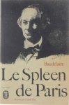 Baudelaire Charles - Le Spleen de Paris (Texte de 1869)