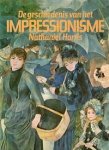 Harris Nathaniel - De geschiedenis van het impressionisme
