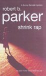Robert B. Parker - Shrink Rap