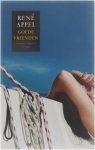 Rene Appel - Goede vrienden