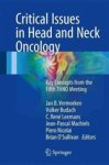  - Critical Issues in Head and Neck Oncology