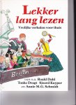 Diverse schrijvers, o.a.Roald Dahl, Tonke Dragt , Sjoerd Kuyper en Annie MGSchmidt - Lekker lang Lezen, verhalen