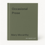 Mary Mccarthy - Occasional Prose