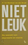 G. van Benthem Van Den Bergh - Niet leuk de wereld van depressie en manie