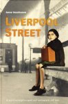 Voorhoeve, Anne - Liverpool Street